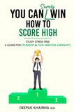 [Pre-Order] - You Can Surely Win: How to Score High - Study Stress Free: A Guide for Students & Civil Services Aspirants