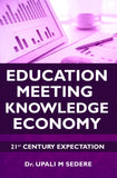 21st Century Expectation: Education Meeting Knowledge Economy