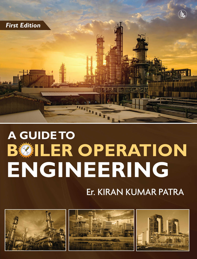 Engineering Boe Examples A Guide to Boiler Operation Engineering - For BOE/ 1st Class and 2nd C ...