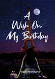 A Wish On My Birthday