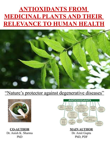 Antioxidants from medicinal plants and their relevance to human health