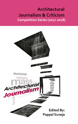 Architectural Journalism & Criticism - Competition Series (2017-18)