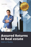 Assured Returns in Real Estate: Myth or Reality