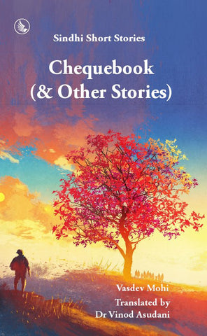 Chequebook (& Other Stories) : Sindhi Short Stories