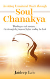 Avoiding Un-Natural Death through Soul Chanakya