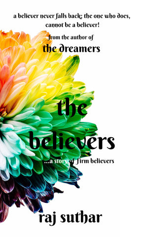 the believers ...a story of firm believers