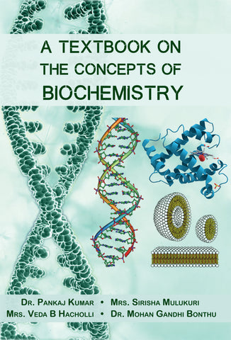 A Textbook on the Concepts of Biochemistry