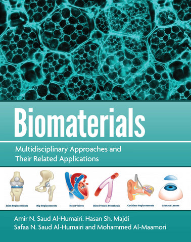 BIOMATERIALS: Multidisciplinary Approaches and Their Related Applications