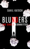 Blunders, the sins I committed