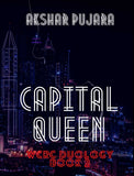 Capital Queen - WCRC Duology Book 2