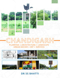CHANDIGARH : Planning • Architecture • Landscape • Urban Design • Art • Services