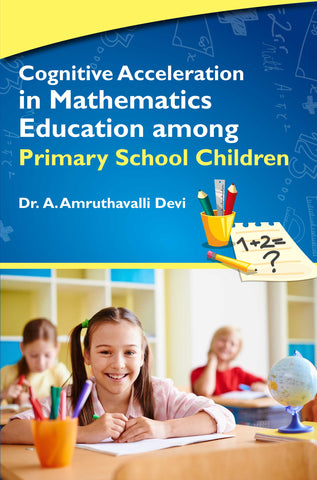 Cognitive Acceleration in Mathematics Education Among Primary School Children