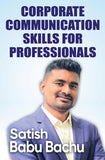Corporate Communication Skills For Professionals