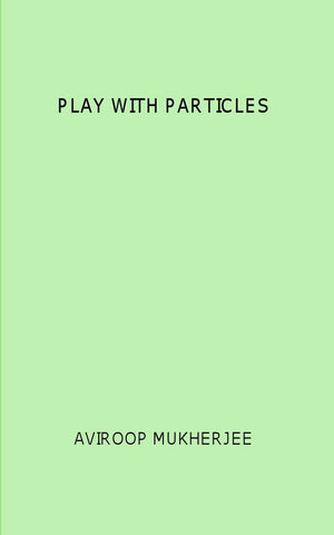 PLAY WITH PARTICLES