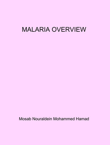 MALARIA OVERVIEW