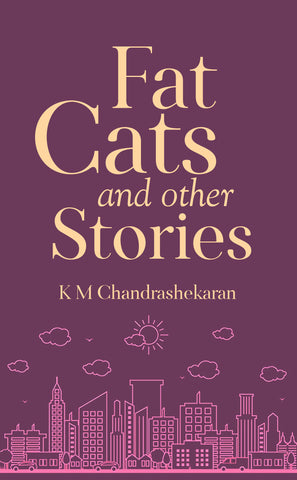 Fat Cats and other Stories
