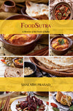 FoodSutra: A Memoir of the Foods of India