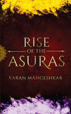 Rise of the Asuras