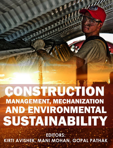 Construction Management, Mechanization and Environmental Sustainability