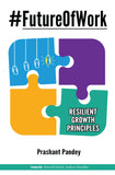#FutureOfWork: Resilient Growth Principles