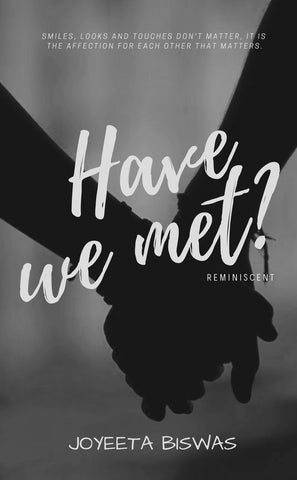 Have We Met?