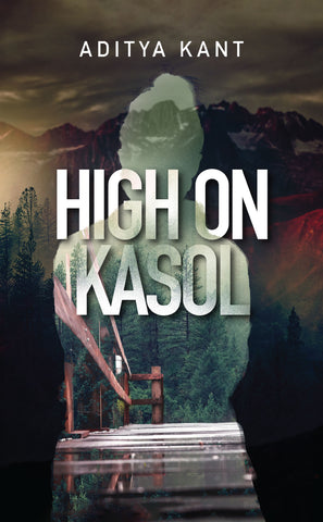 High on Kasol