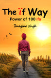 The Ïf way - Power of 100 ifs