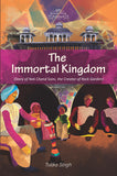 The Immortal Kingdom - Story of Nek Chand Saini, the Creator of Rock Garden