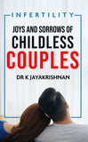 Joys and Sorrows of Childless Couples