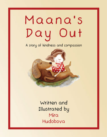 Maana's Day Out: A story of kindness and compassion