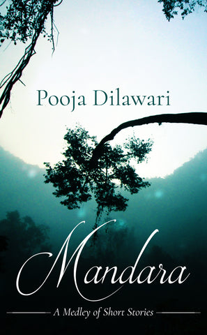 Mandara: A Medley Of Short Stories