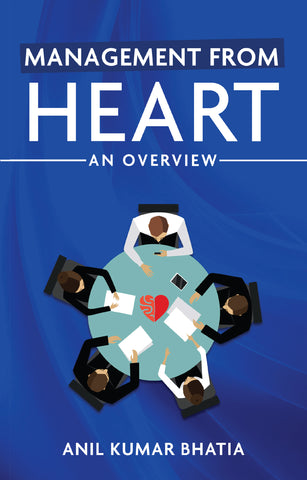 Management from Heart: An Overview