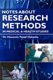 Notes about Research Methods in Medical & Health Studies