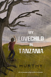 My Lovechild in Tanzania
