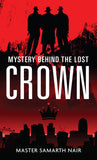 Mystery Behind the Lost Crown