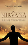 Nirvana: The State of Ultimate Bliss