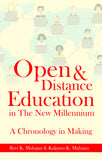 Open & Distance Education in The New Millennium: A Chronology in Making