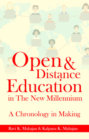 Open & Distance Education in The New Millennium: A Chronology in Making