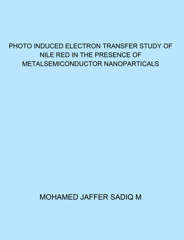 Photo Induced Electron Transfer Study of Nile Red in the Presence of Metalsemiconductor Nanoparticals
