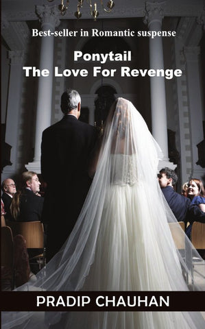 Ponytail : The Love for Revenge