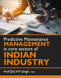 Predictive Maintenance Management in core sectors of Indian Industry