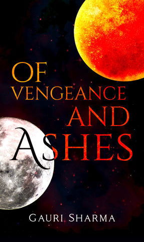Of Vengeance and Ashes