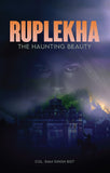 Ruplekha: The Haunting Beauty