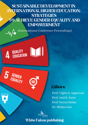 Sustainable Development in International Higher Education: Strategies for Gender Equality and Empowerment(International Conference Proceedings)
