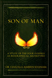 Son of Man, A Study of the Four Gospels as Biographical Archetypes