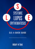 Systemic Lupus Erythematosus (SLE) - A Quick Guide