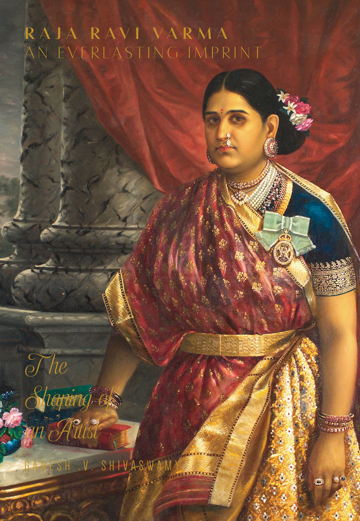 Raja Ravi Varma: An Everlasting Imprint - The Shaping of an Artist ...