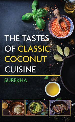 The Tastes of Classic Coconut Cuisine