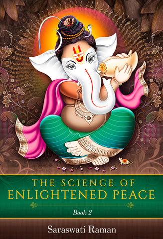 The Science of Enlightened Peace - Book 2