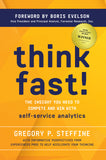 Think Fast! The Insight You Need to Compete and Win With Self-Service Analytics